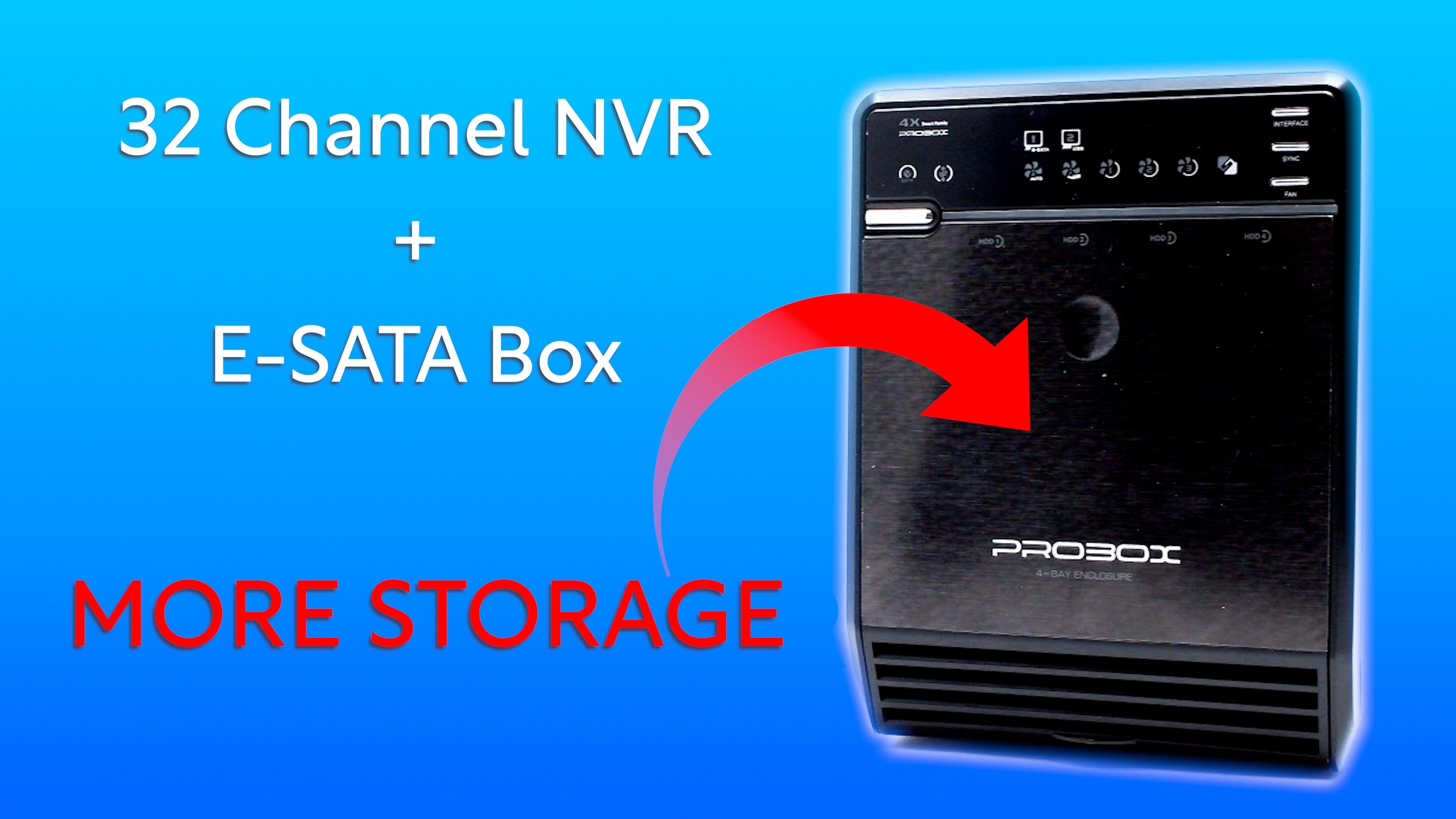 How to add extra storage to your NVR with a E-SATA Box - Montavue