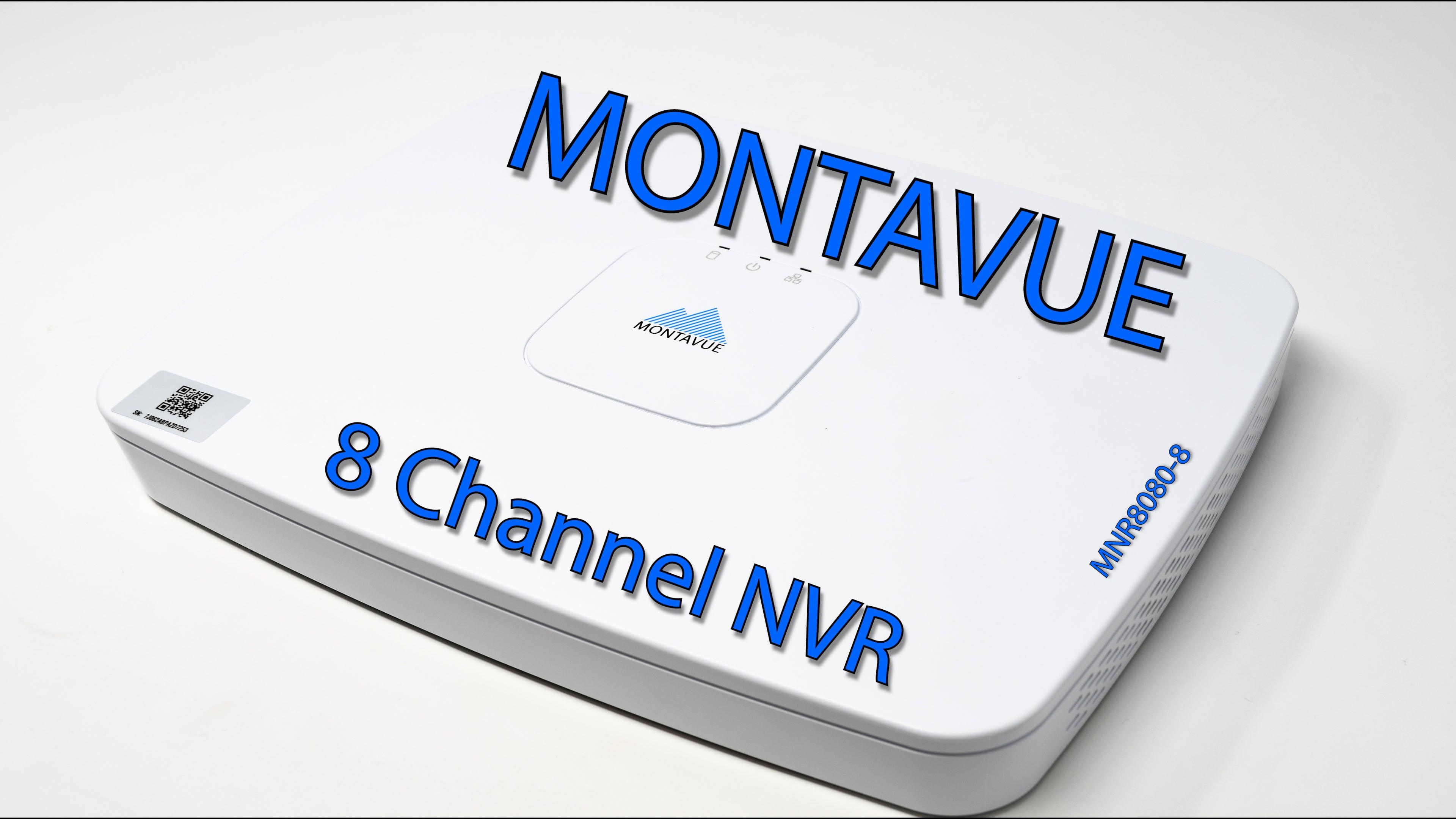 Montavue NVR Series: 8 Channel 4K PoE NVR - Montavue